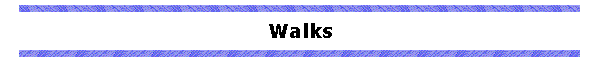 Walks